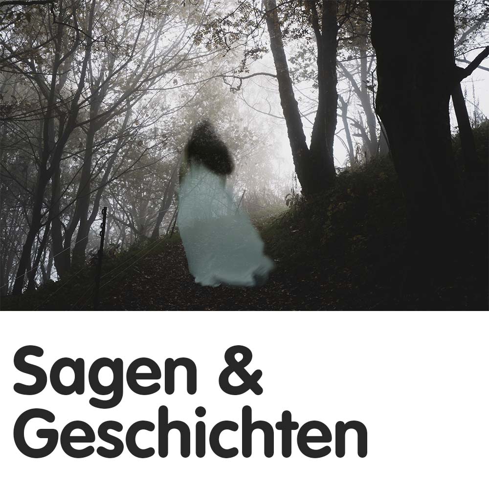 Sagen & Geschichten